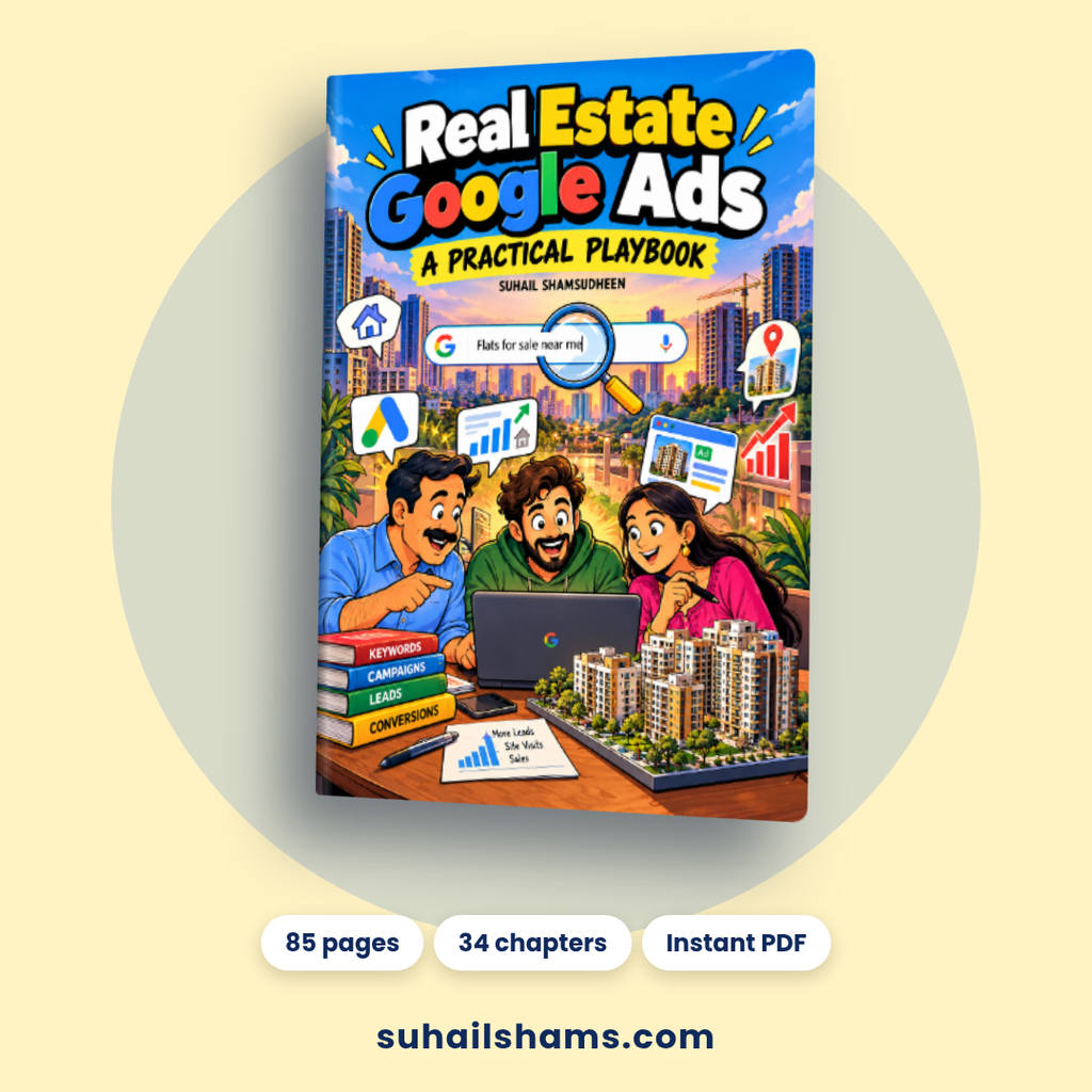 The Real Estate Google Ads Playbook | ₹12 Lakh. 6,000 Clicks. Zero Bookings. Don't Be Raghav.