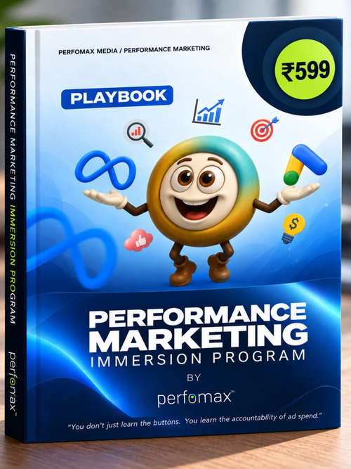 Performance Marketing Immersion Playbook